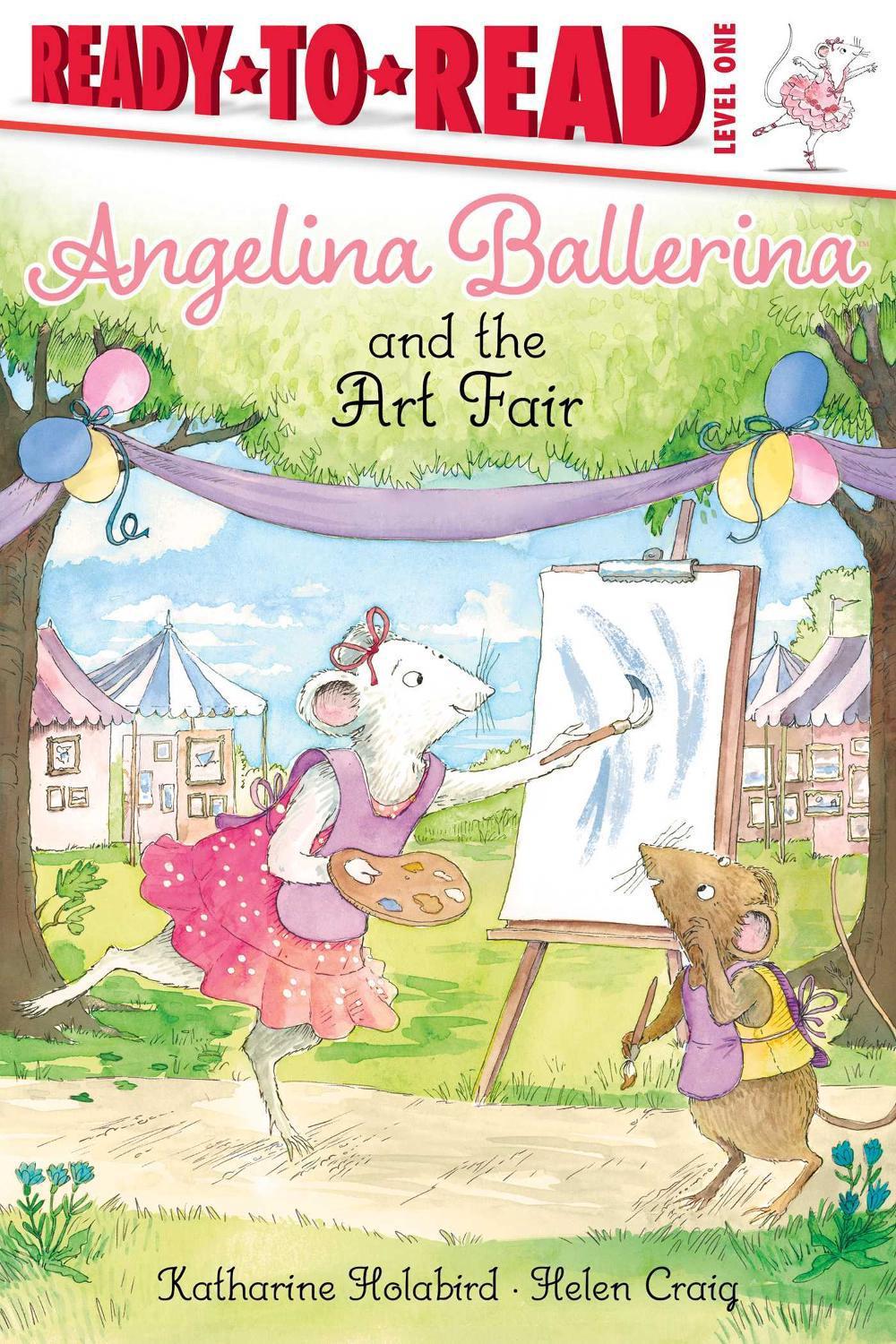 Angelina Ballerina and the Art Fair by Katharine Holabird - ISBN: 9781534495111