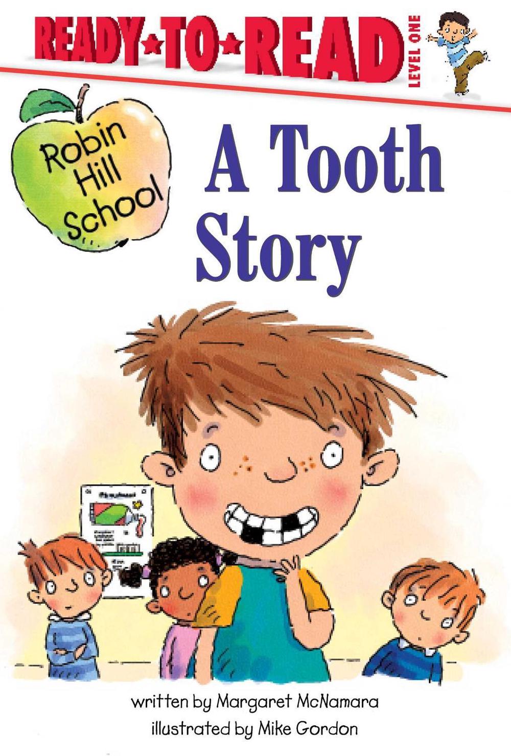 A Tooth Story by Margaret McNamara - ISBN: 9781534495258