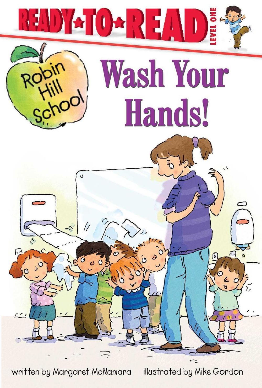 Wash Your Hands! by Margaret McNamara - ISBN: 9781534495265