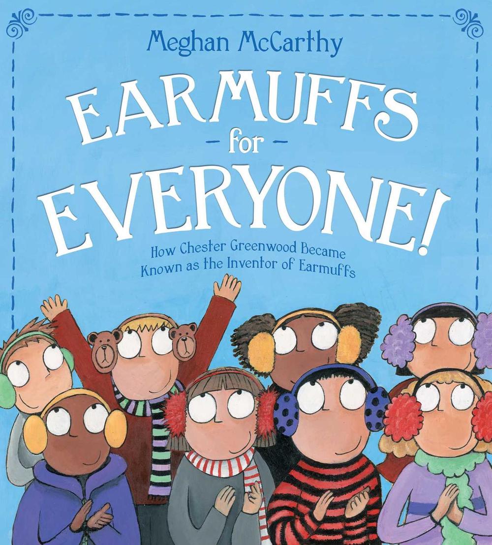 Earmuffs for Everyone! by Meghan McCarthy - ISBN: 9781534495760