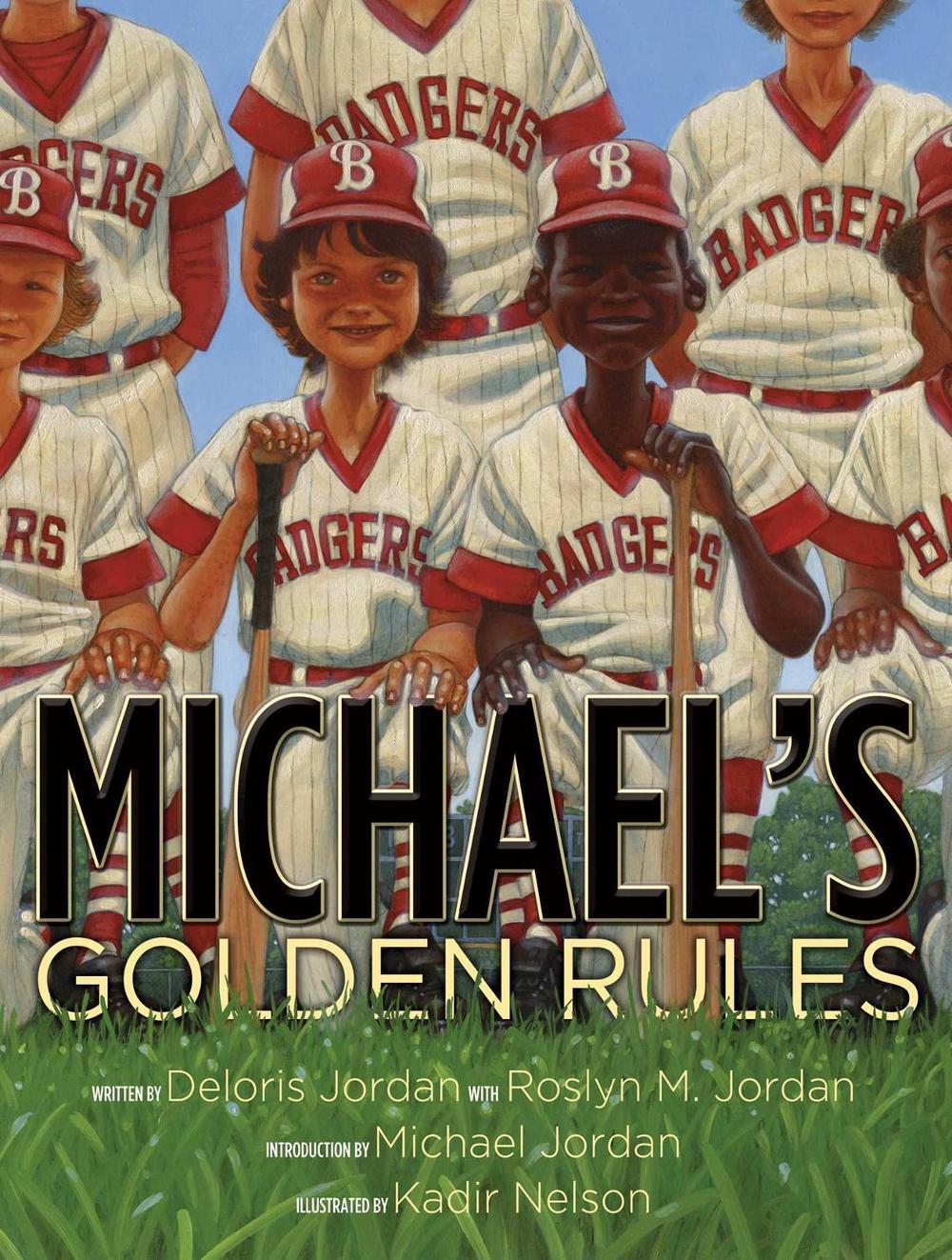 Michael's Golden Rules by Deloris Jordan - ISBN: 9781534495784