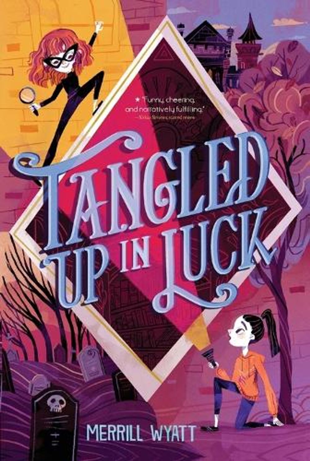 Tangled Up in Luck by Merrill Wyatt - ISBN: 9781534495807