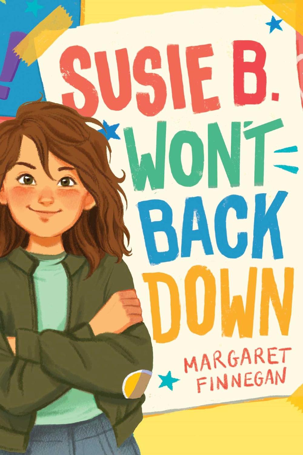 Susie B. Won't Back Down by Margaret Finnegan - ISBN: 9781534496361