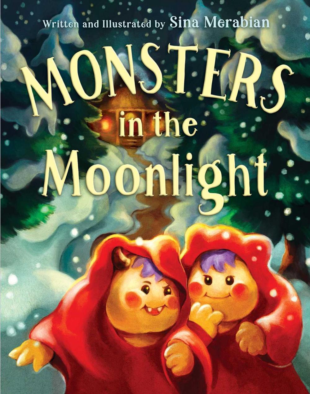 Monsters in the Moonlight by Sina Merabian - ISBN: 9781534496842