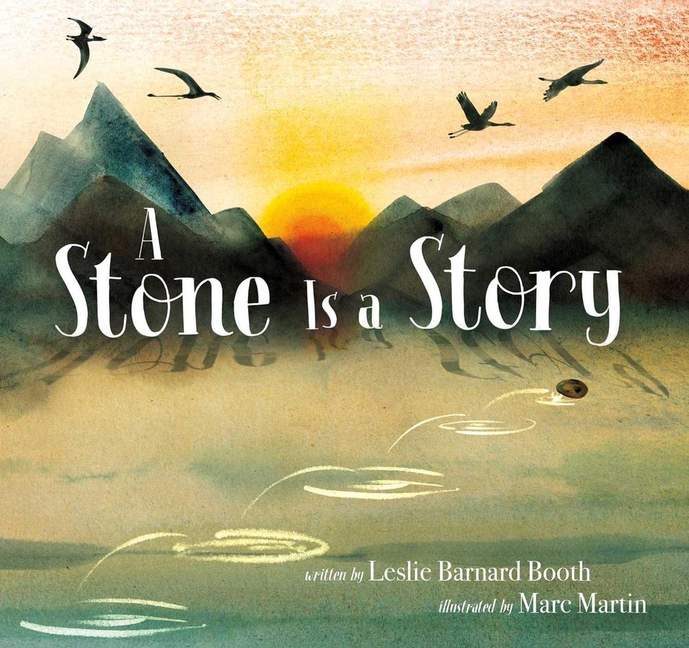 A Stone Is a Story by Leslie Barnard Booth - ISBN: 9781534496941