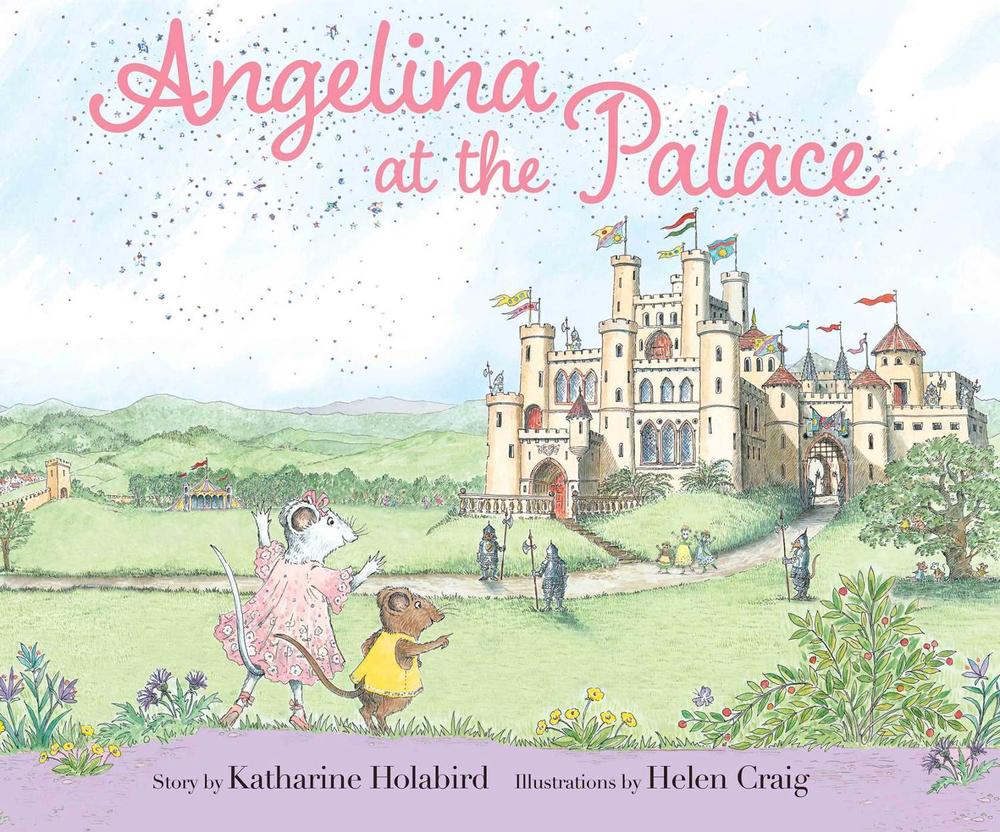 Angelina at the Palace by Katharine Holabird - ISBN: 9781534497214