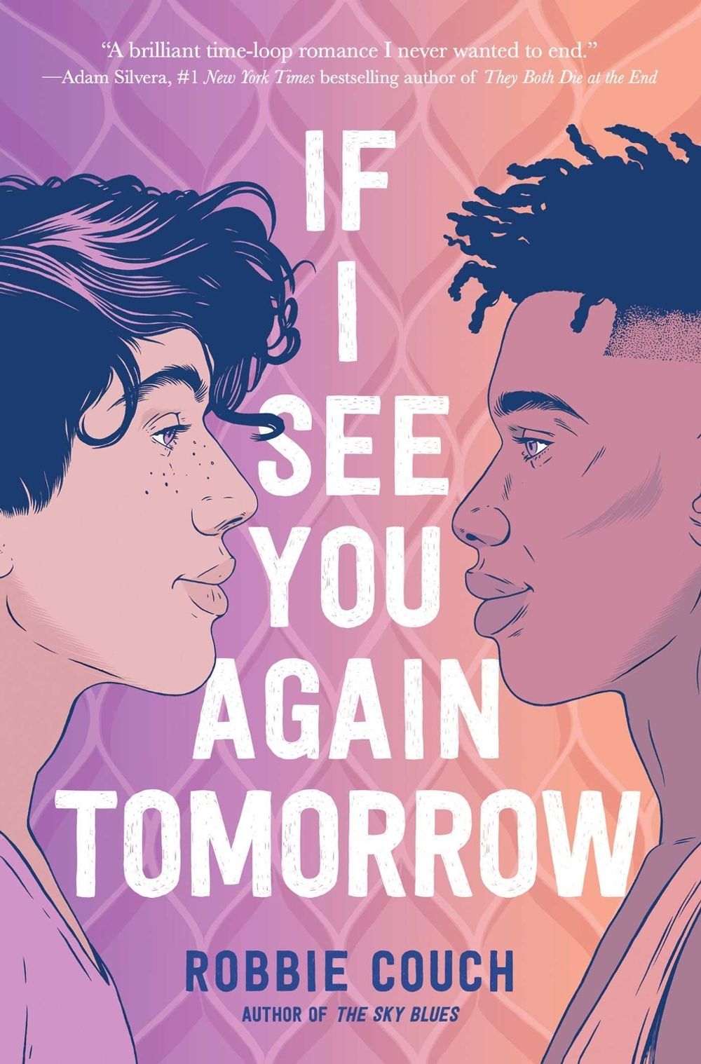 If I See You Again Tomorrow by Robbie Couch - ISBN: 9781534497498