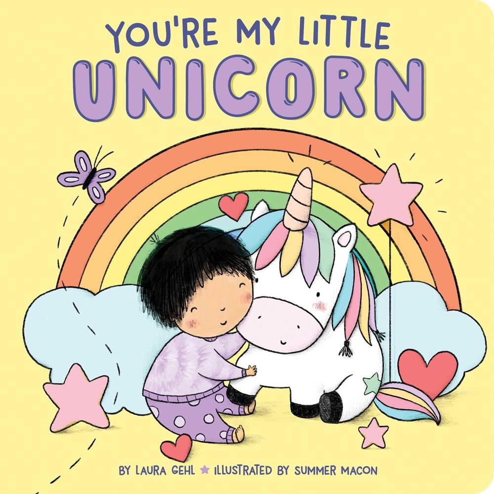 You're My Little Unicorn by Laura Gehl - ISBN: 9781534497870