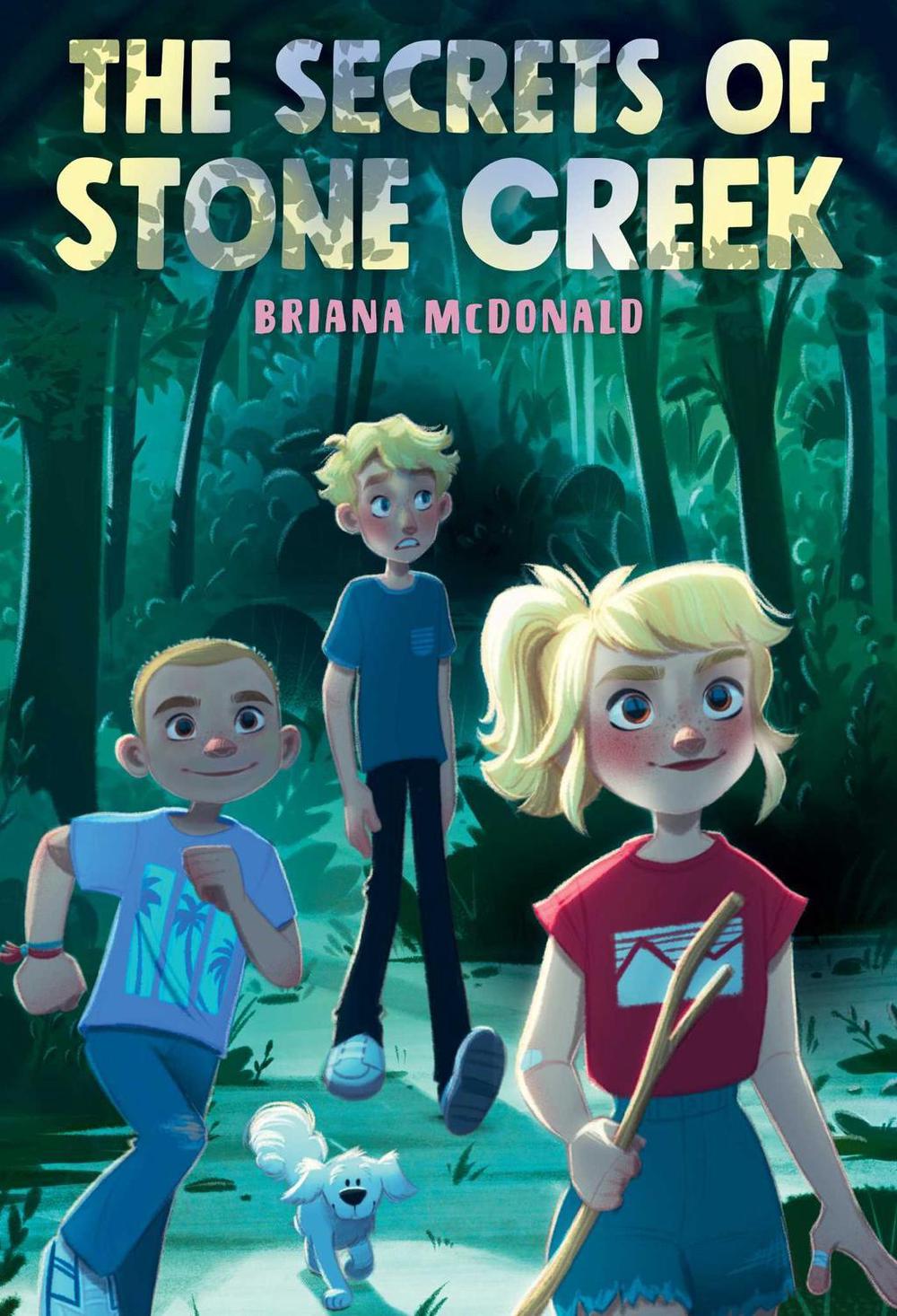 The Secrets of Stone Creek by Briana McDonald - ISBN: 9781534498273