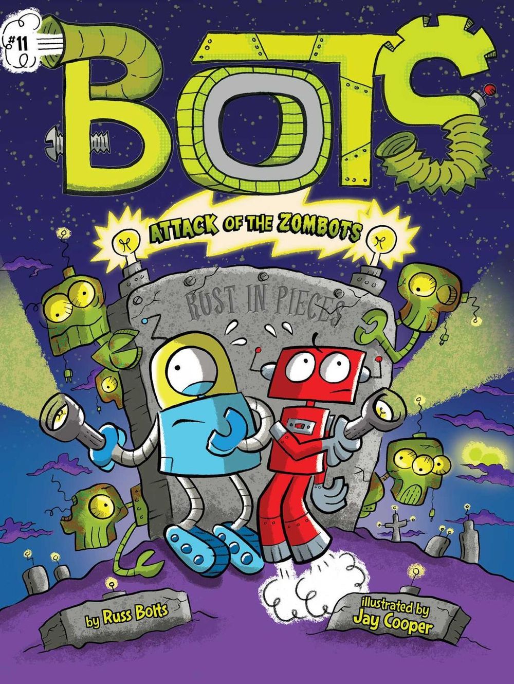 Attack of the ZomBots! by Russ Bolts - ISBN: 9781534498419