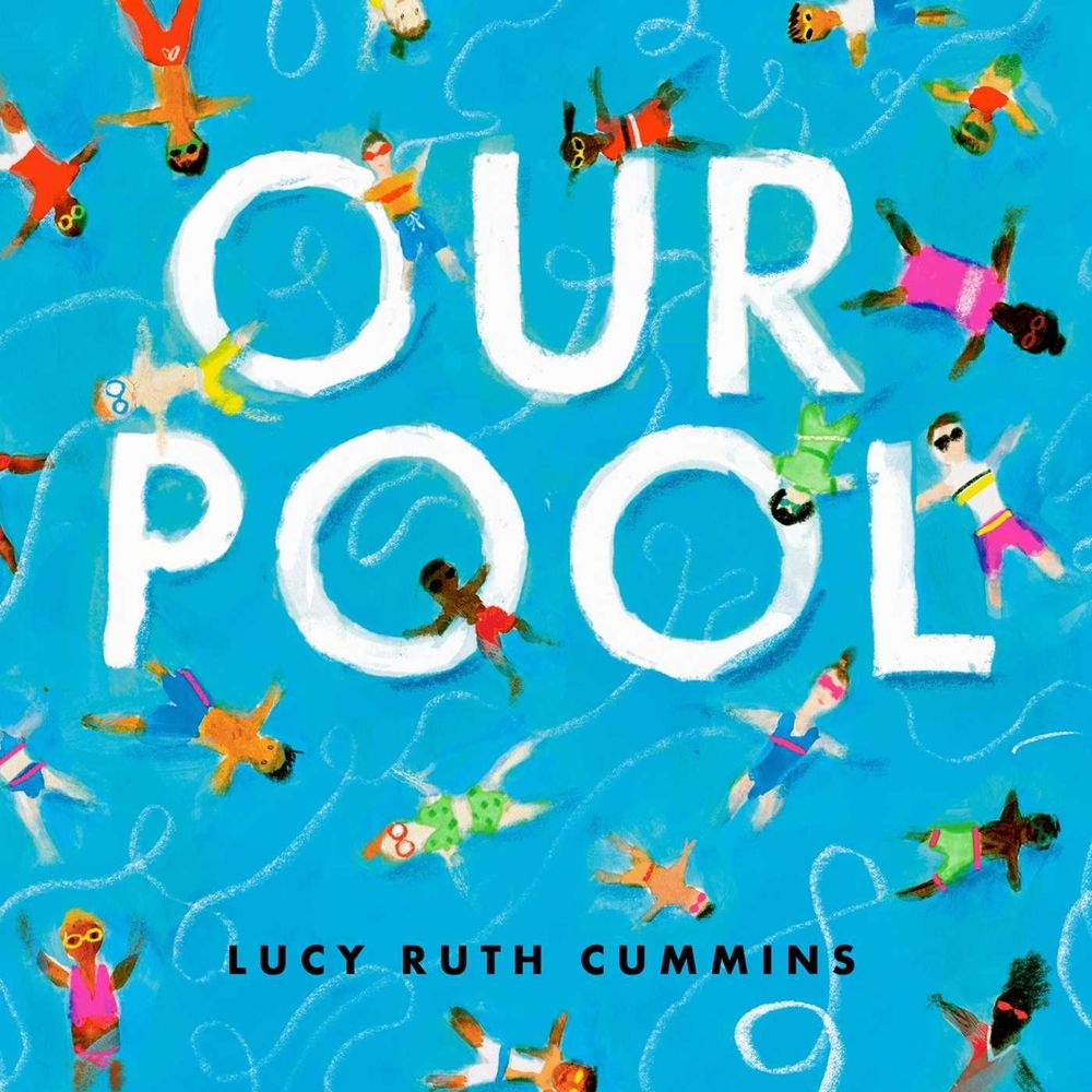 Our Pool by Lucy Ruth Cummins - ISBN: 9781534499232