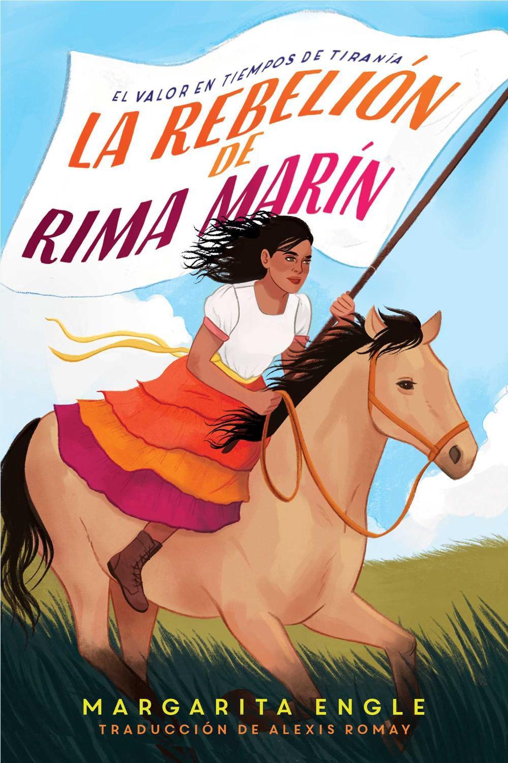 La rebelión de Rima Marín (Rima's Rebellion) by Margarita Engle - ISBN: 9781534499874