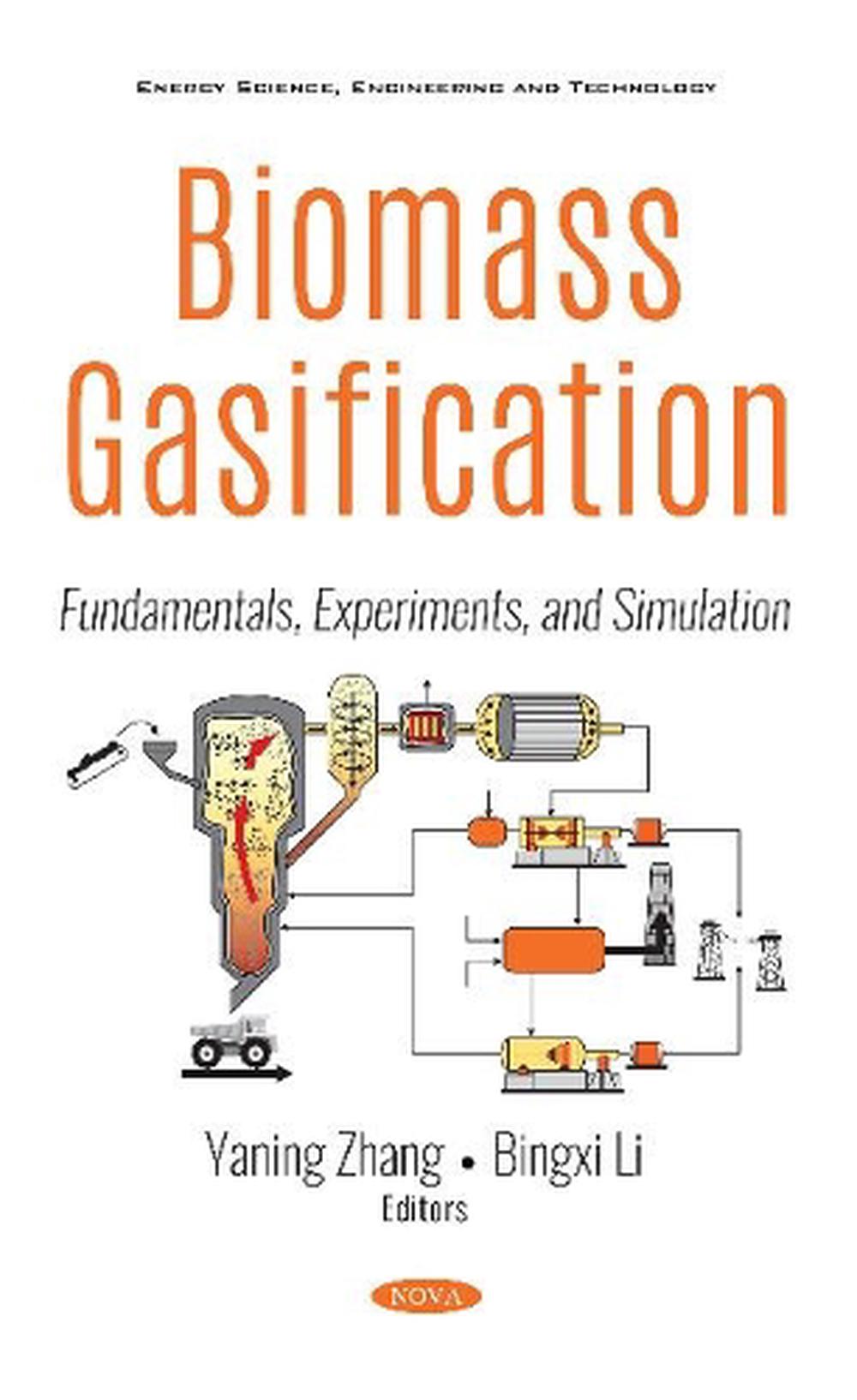 Biomass Gasification By Yaning Zhang, Hardcover, 9781536174625 | Buy ...