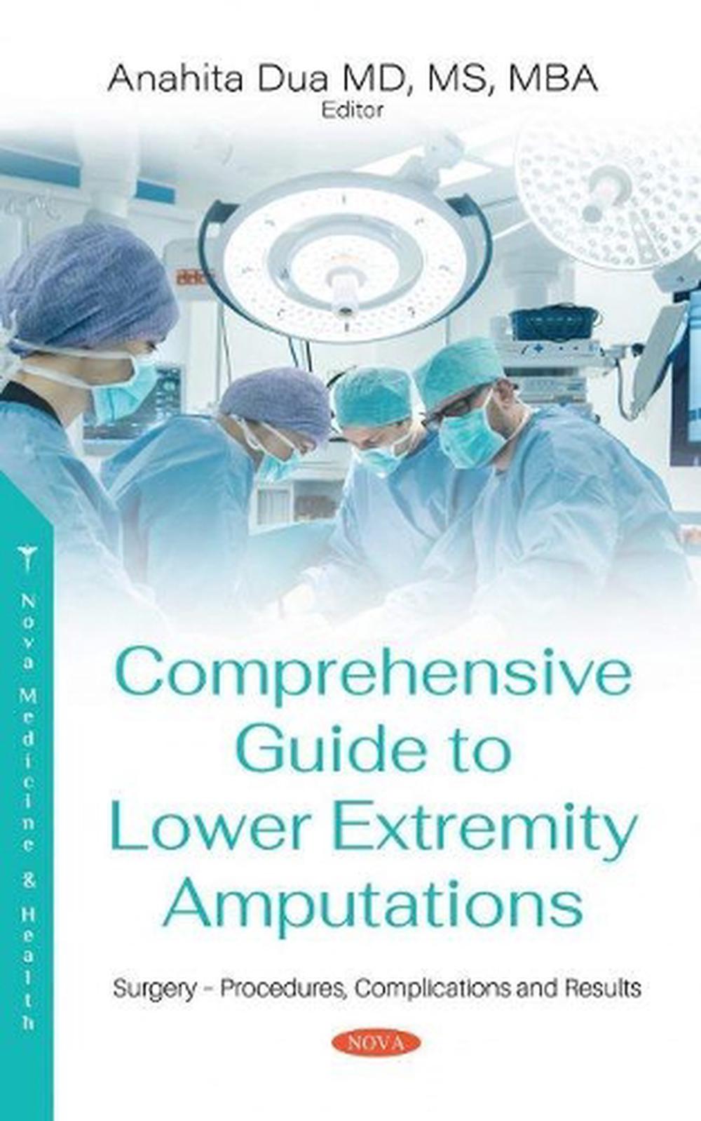 Comprehensive Guide To Lower Extremity Amputations By Anahita Dua ...