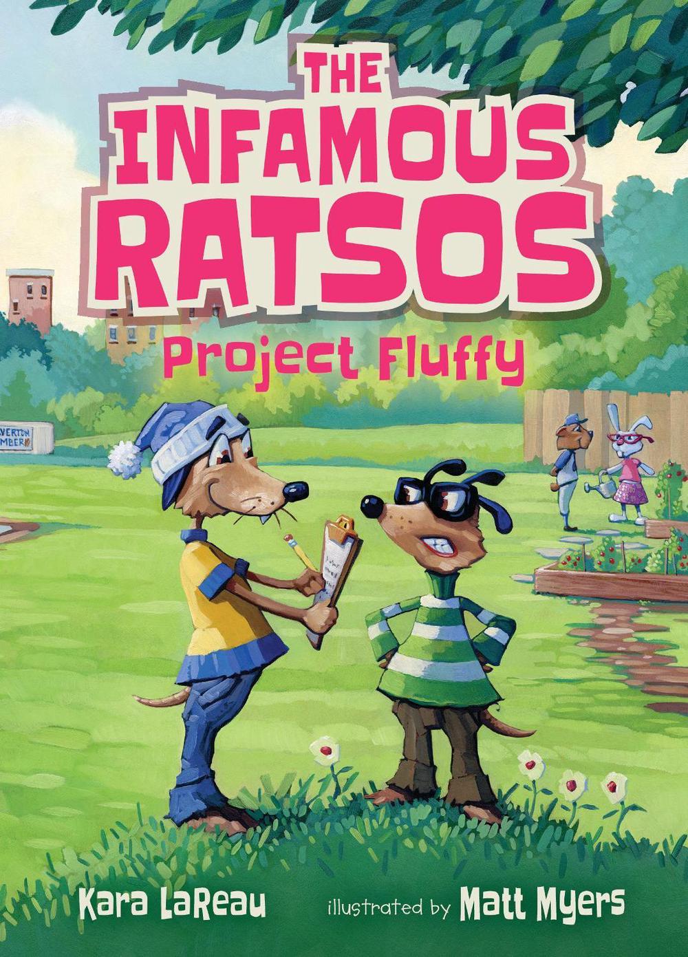 The Infamous Ratsos: Project Fluffy, 9781536200058
