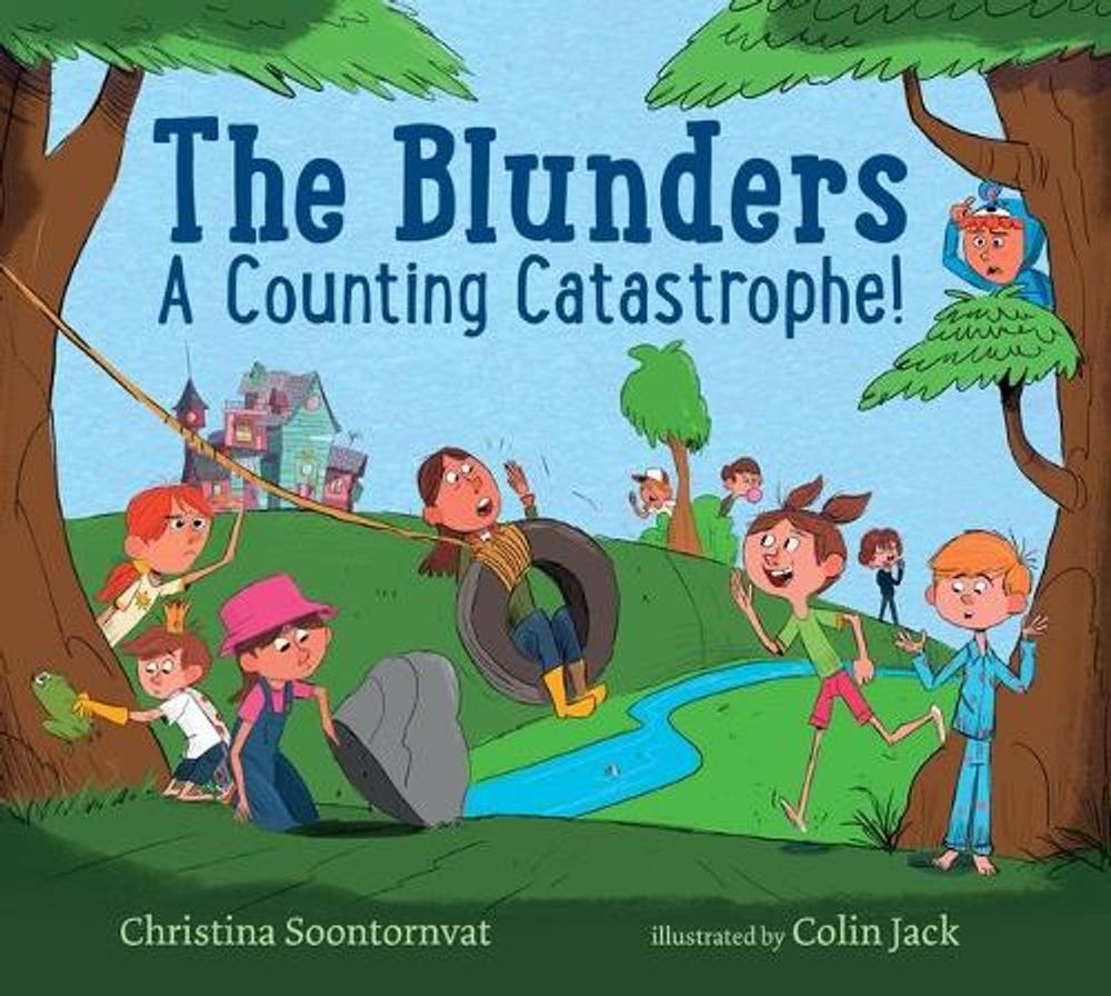 The Blunders: A Counting Catastrophe! by Christina Soontornvat - ISBN: 9781536201093