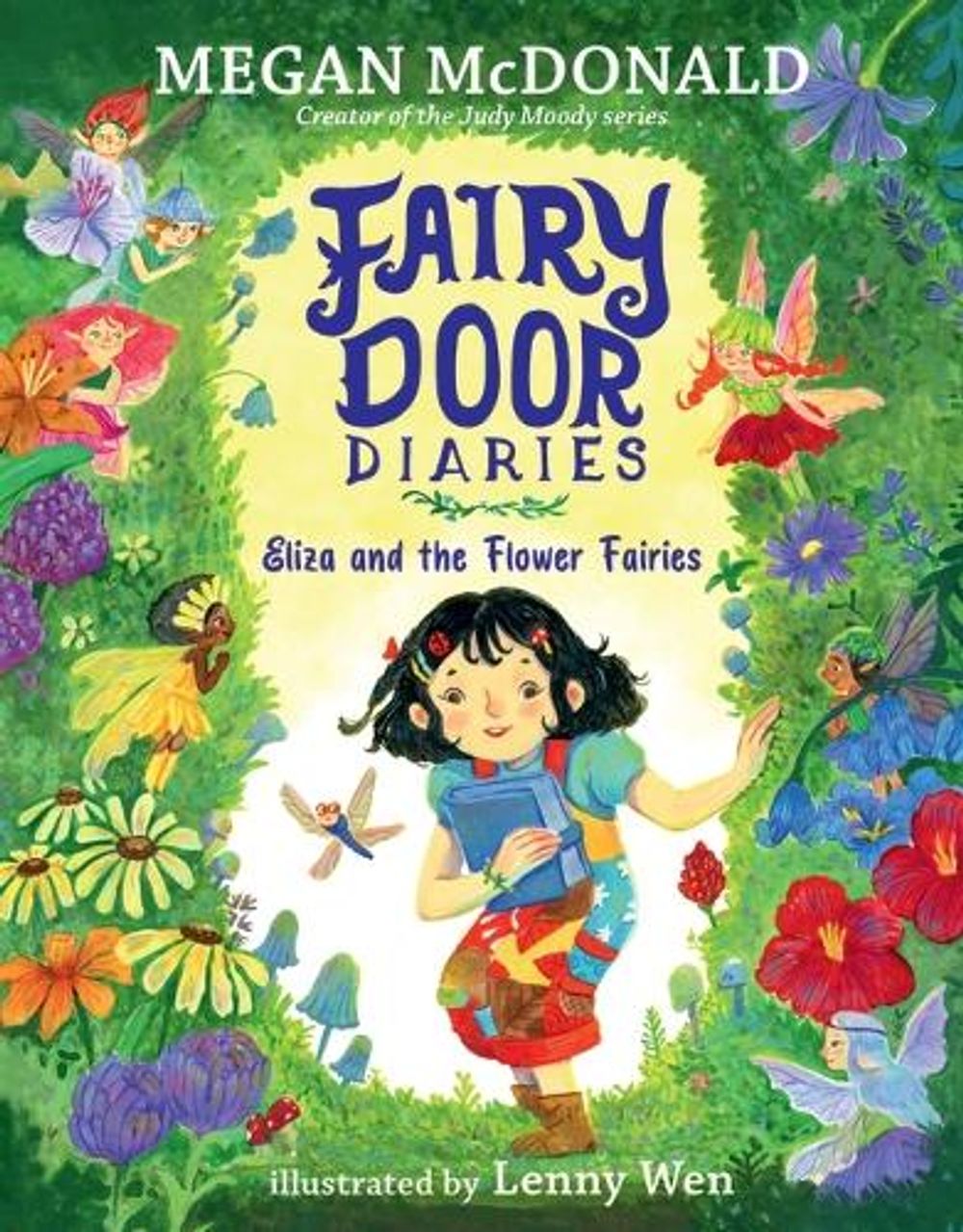 Fairy Door Diaries: Eliza and the Flower Fairies by Megan McDonald - ISBN: 9781536201420