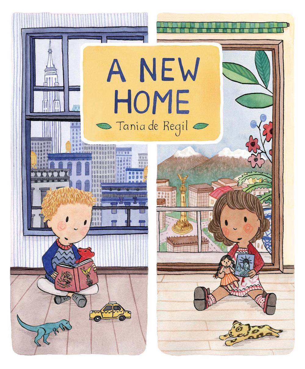 A New Home by Tania de Regil - ISBN: 9781536201932