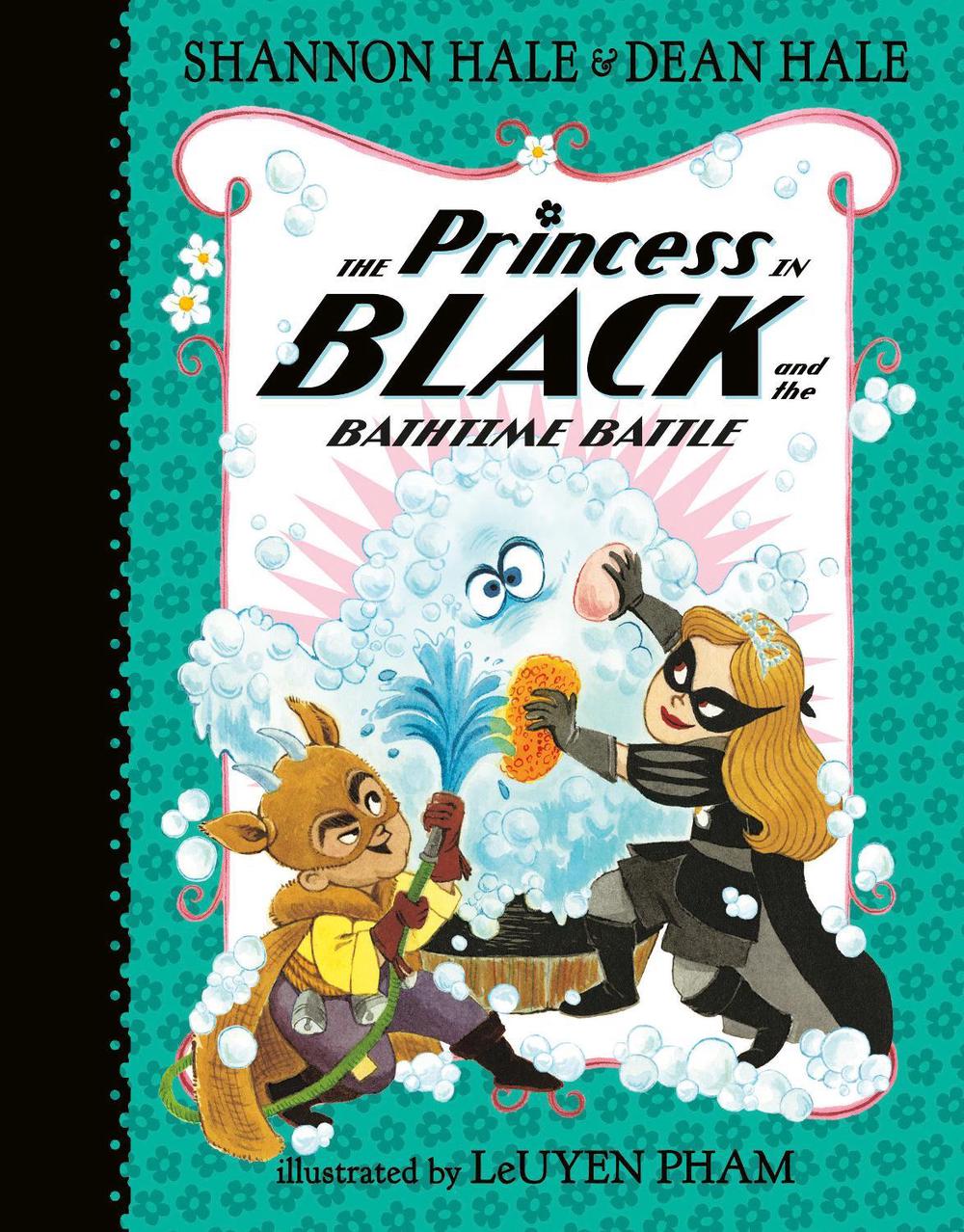 The Princess in Black and the Bathtime Battle, 9781536202212