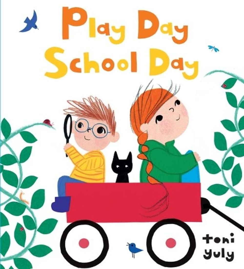 Play Day School Day by Toni Yuly - ISBN: 9781536202830