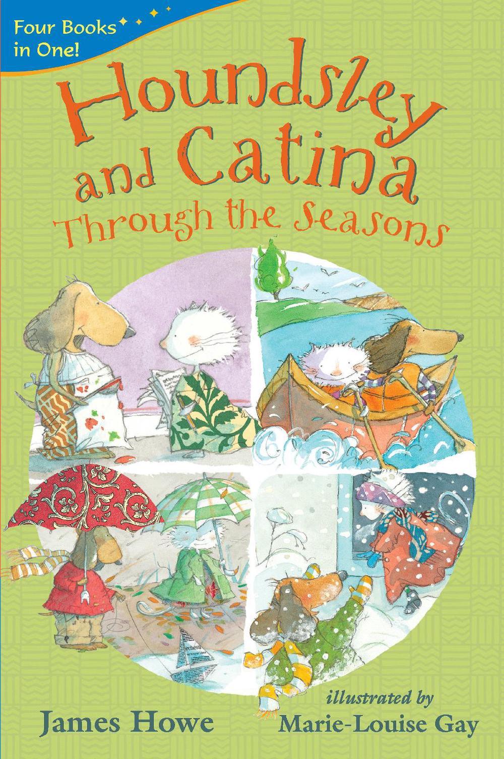 Houndsley and Catina Through the Seasons: 4 Books in 1, 9781536203264