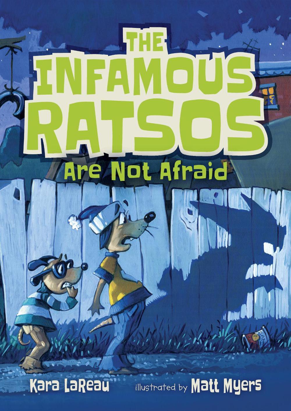 The Infamous Ratsos Are Not Afraid, 9781536203684