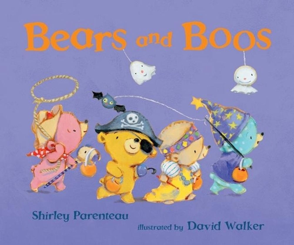 Bears and Boos by Shirley Parenteau - ISBN: 9781536208375