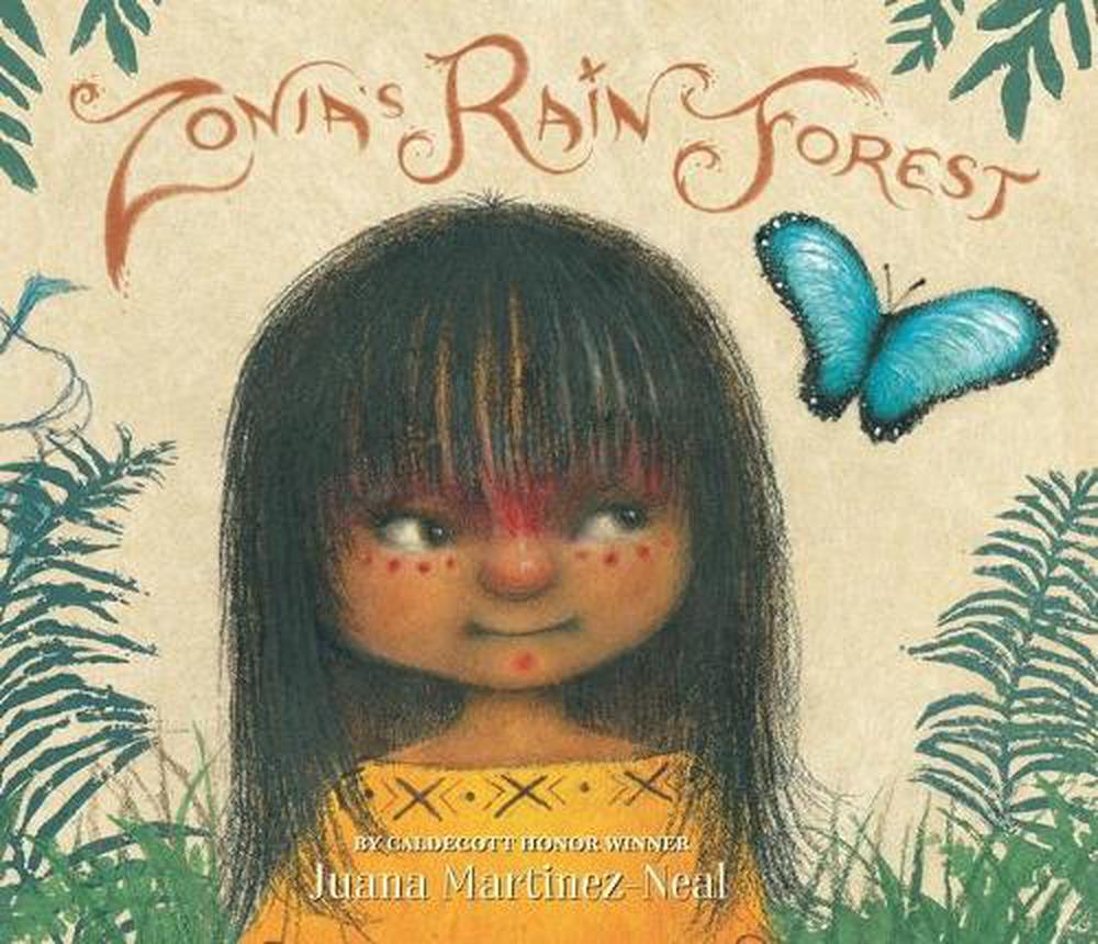 Zonia's Rain Forest by Juana Martinez-Neal - ISBN: 9781536208450