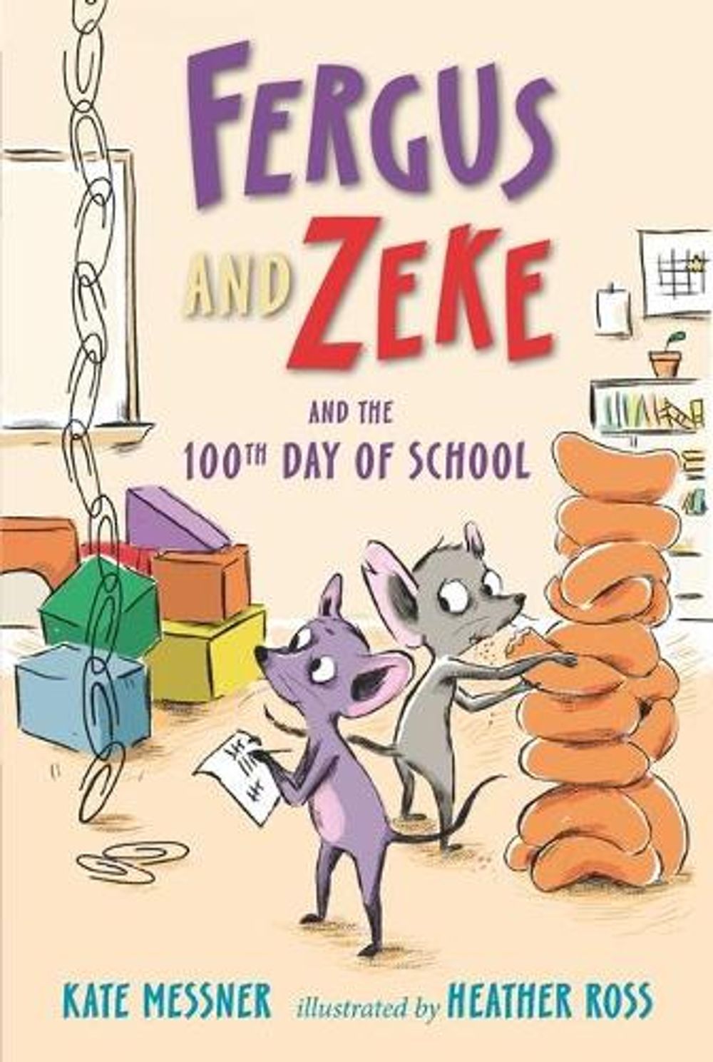Fergus and Zeke and the 100th Day of School by Kate Messner - ISBN: 9781536213003