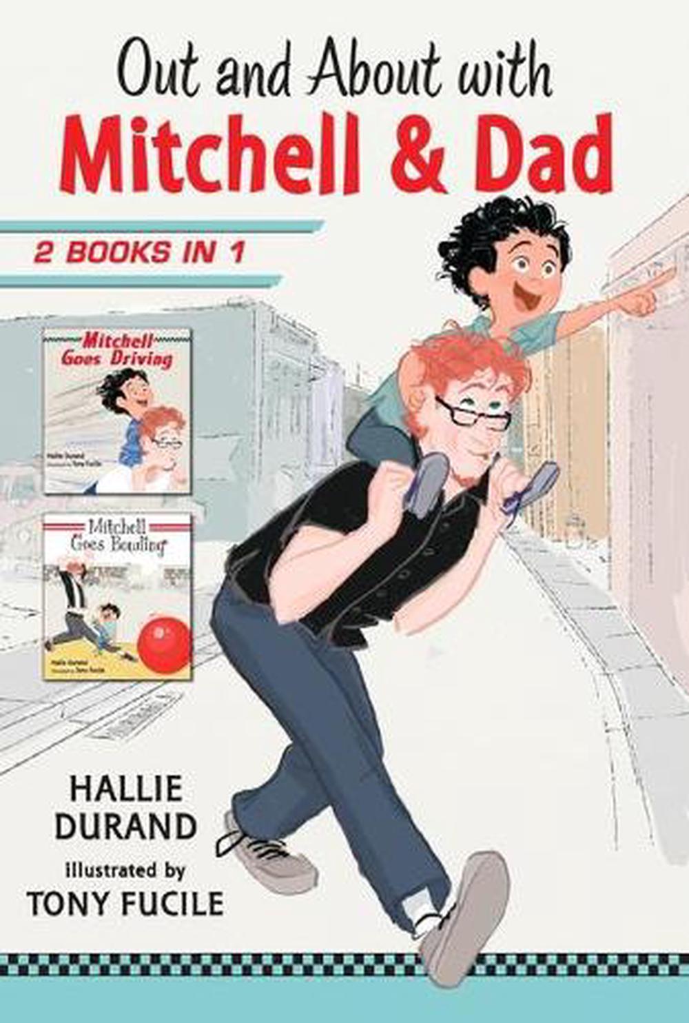 Out and About with Mitchell and Dad: 2 Books in 1, 9781536213041