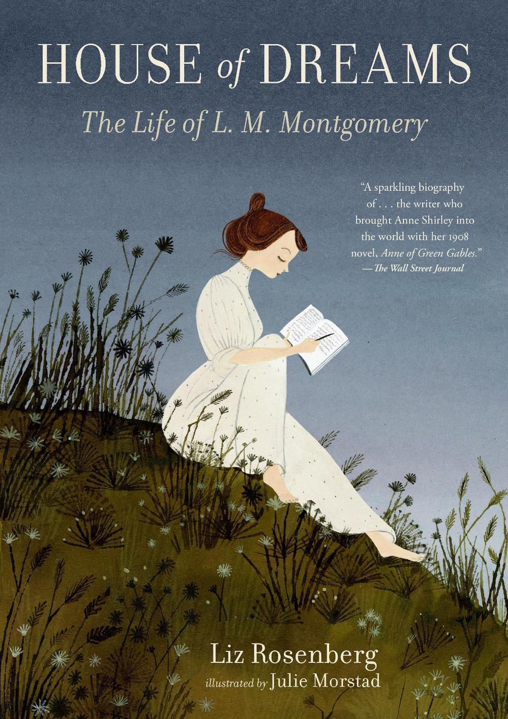 House of Dreams: The Life of L. M. Montgomery, 9781536213140