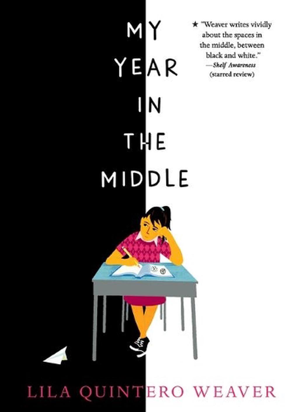 My Year in the Middle, 9781536213171