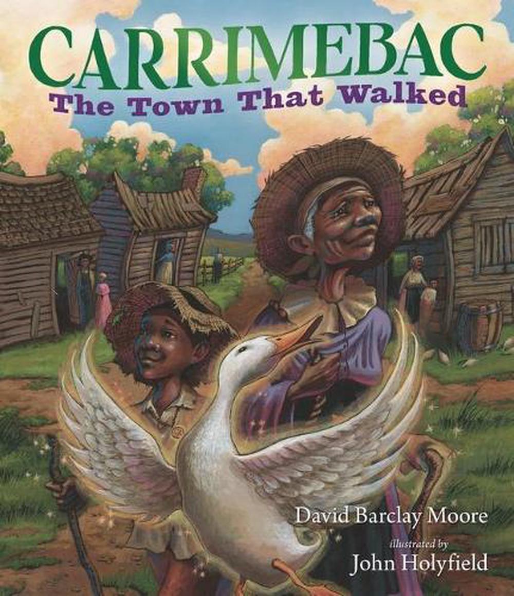 Carrimebac, the Town That Walked, 9781536213690
