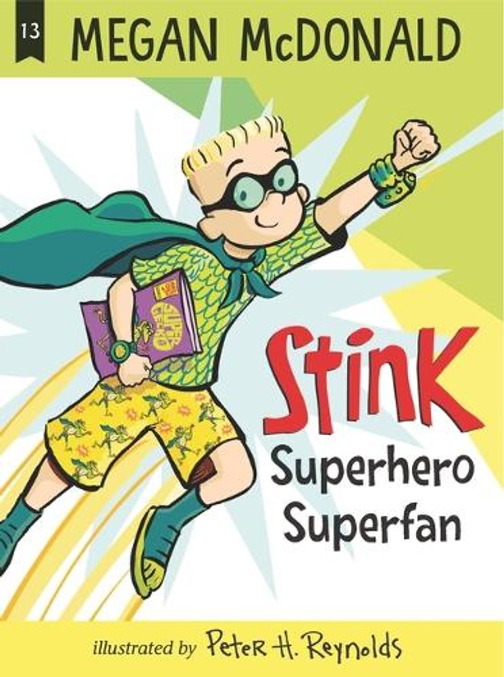 Stink: Superhero Superfan by Megan McDonald - ISBN: 9781536215076