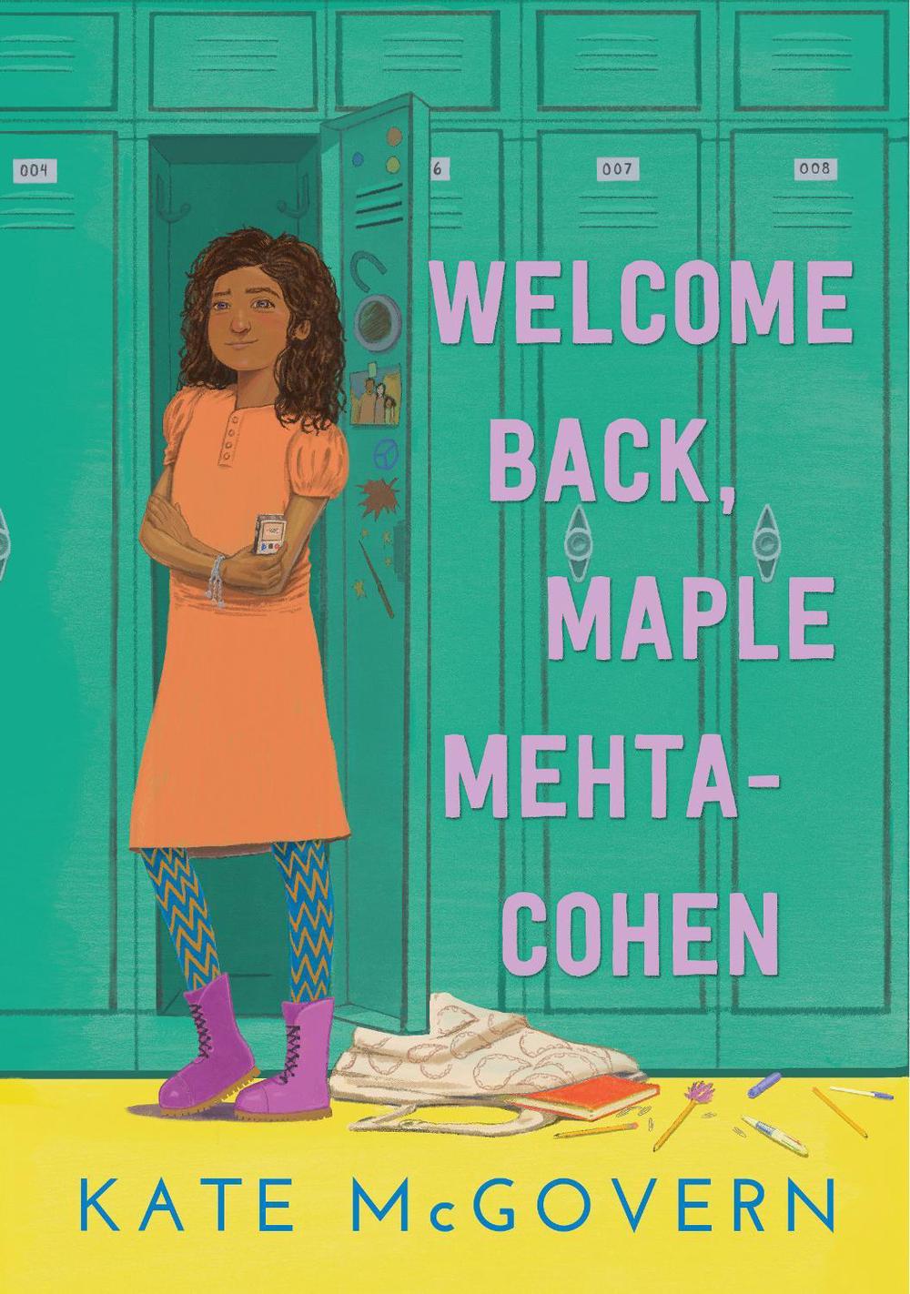 Welcome Back, Maple Mehta-Cohen by Kate McGovern - ISBN: 9781536215588