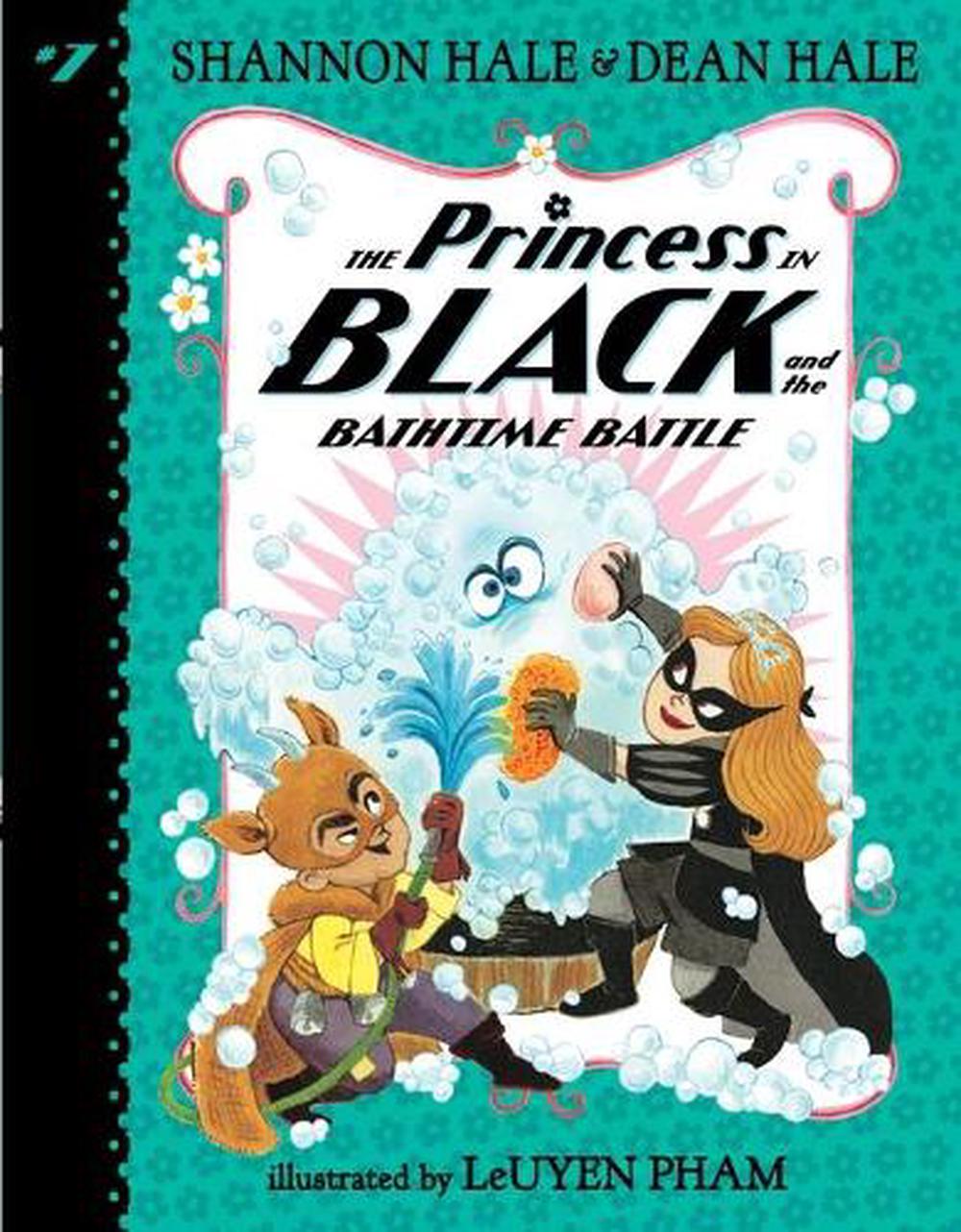 The Princess in Black and the Bathtime Battle, 9781536215755
