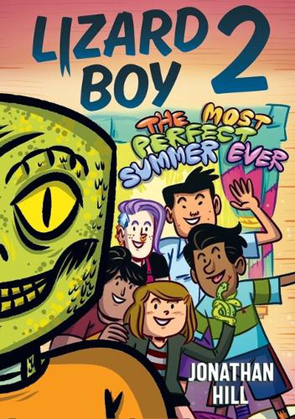 Lizard Boy 2: The Most Perfect Summer Ever, 9781536216516