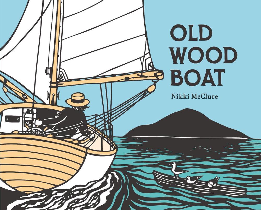 Old Wood Boat by Nikki McClure - ISBN: 9781536216585
