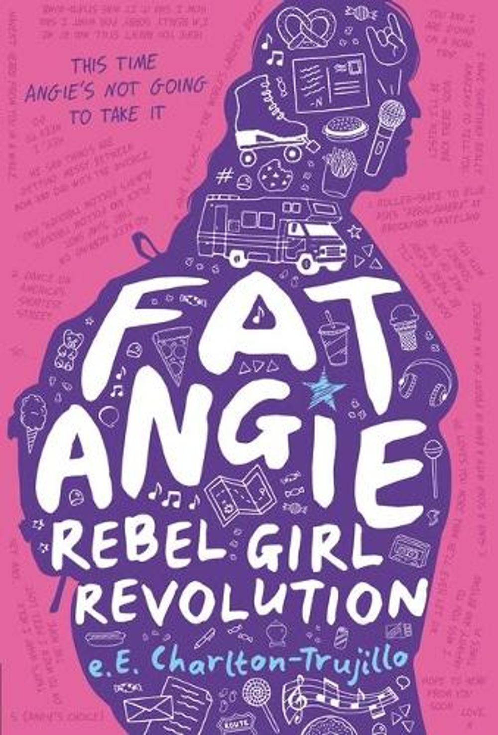 Fat Angie: Rebel Girl Revolution by E.E. Charlton-Trujillo - ISBN: 9781536222982