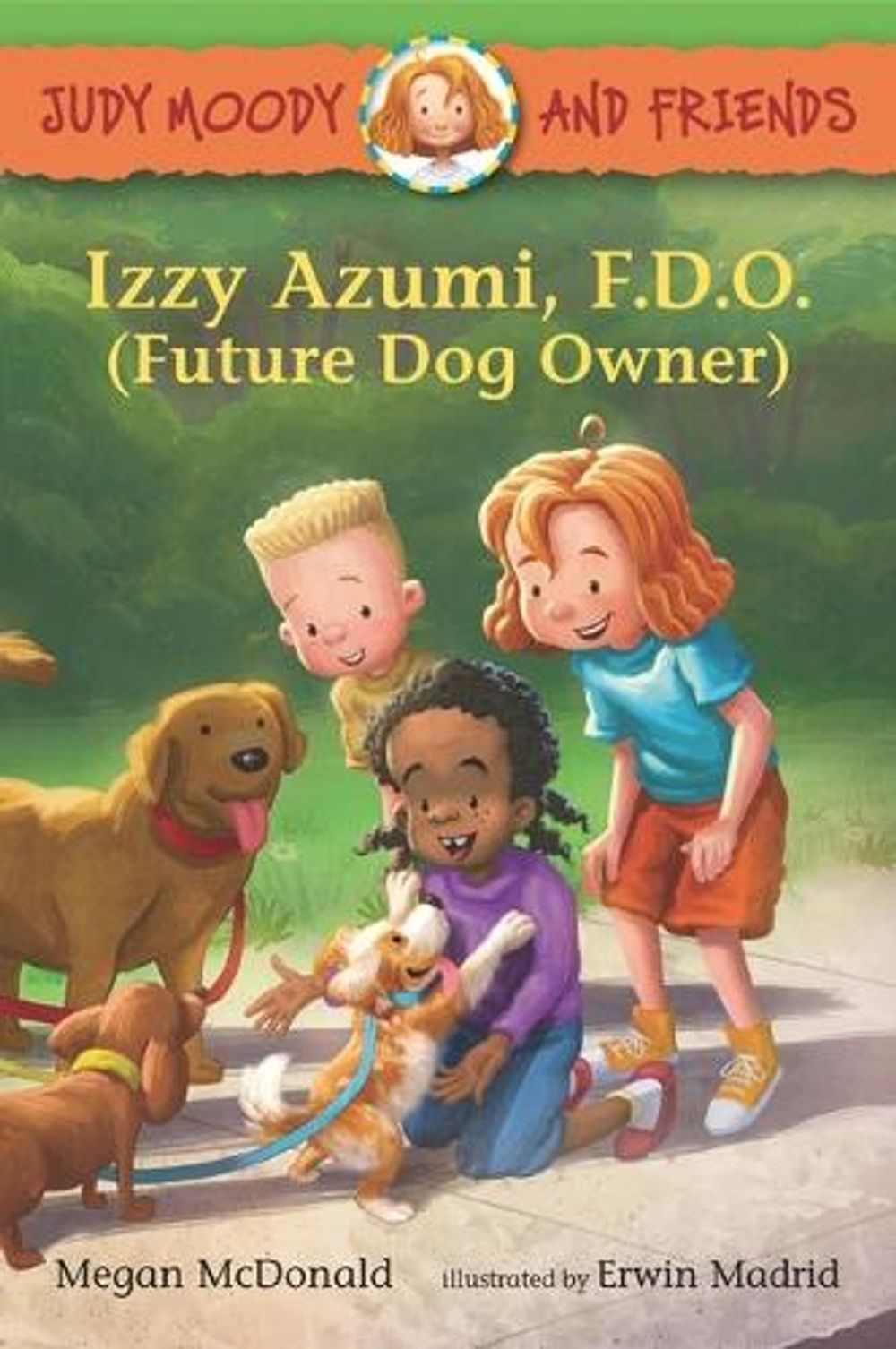 Judy Moody and Friends: Izzy Azumi, F.D.O. (Future Dog Owner) by Megan McDonald - ISBN: 9781536224733