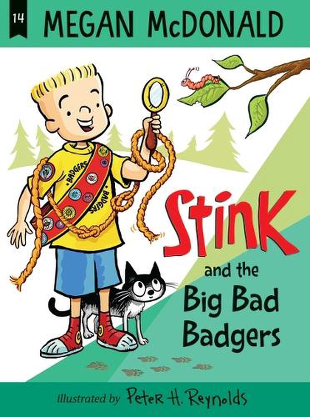 Stink: The Big Bad Badgers by Megan McDonald - ISBN: 9781536225761