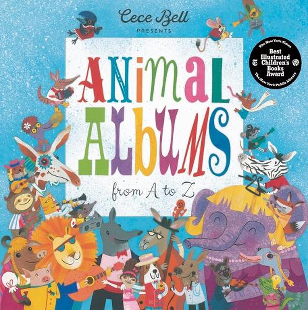 Animal Albums from A to Z by Cece Bell - ISBN: 9781536226249