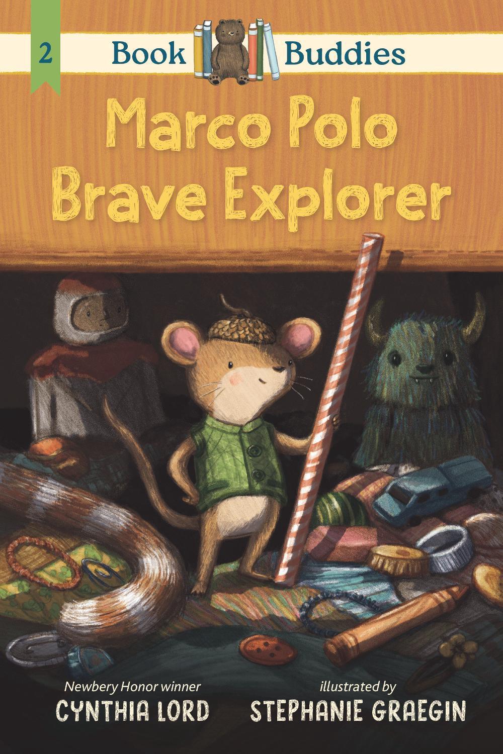 Book Buddies: Marco Polo, Brave Explorer by Cynthia Lord - ISBN: 9781536228229
