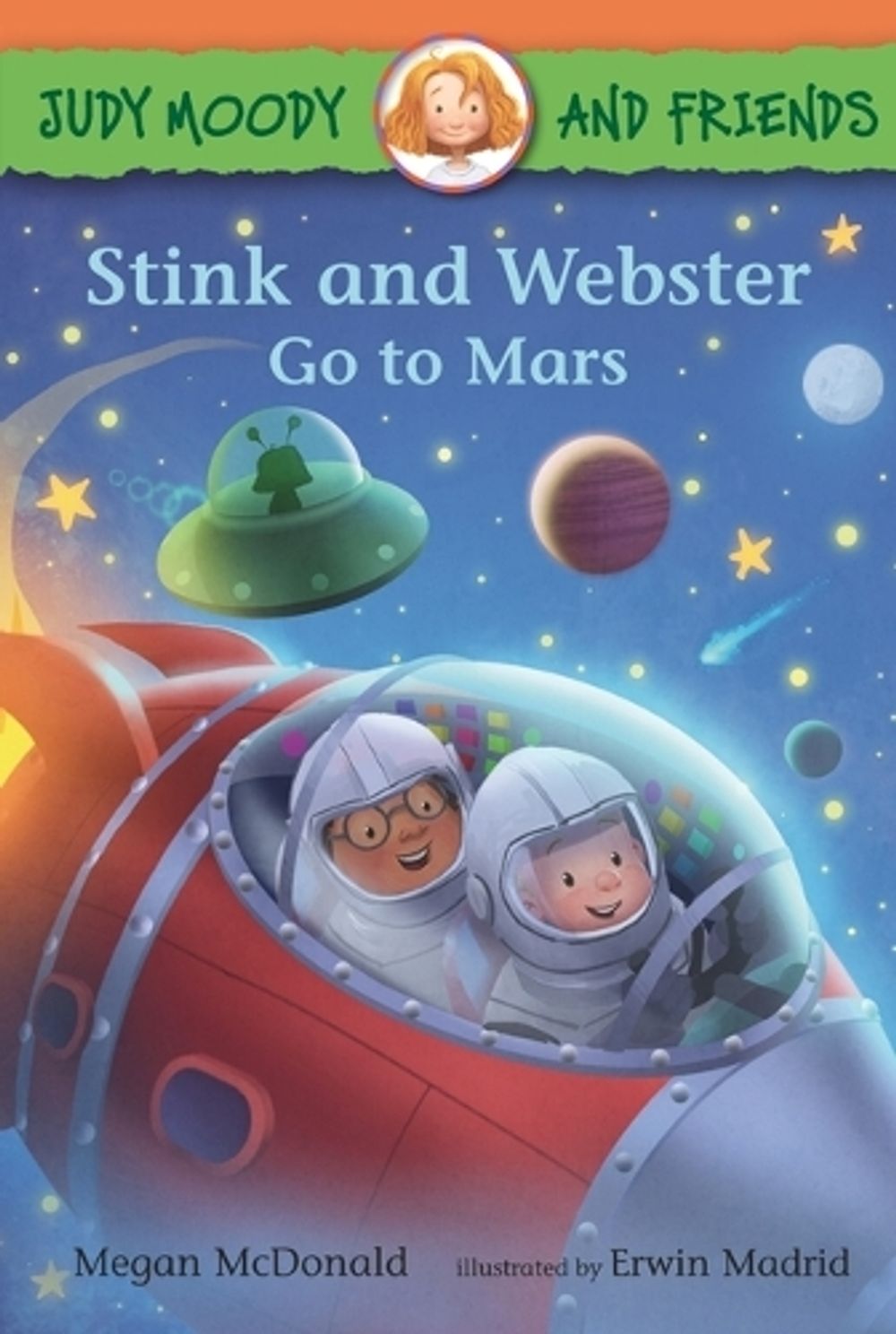 Judy Moody and Friends: Stink and Webster Go to Mars by Megan McDonald - ISBN: 9781536228694