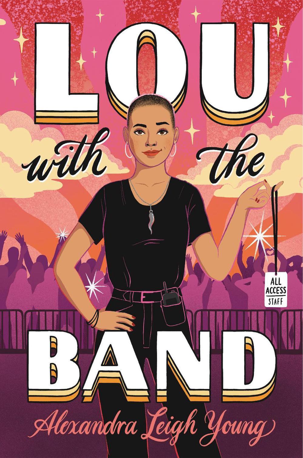 Lou with the Band by Alexandra Leigh Young - ISBN: 9781536230116