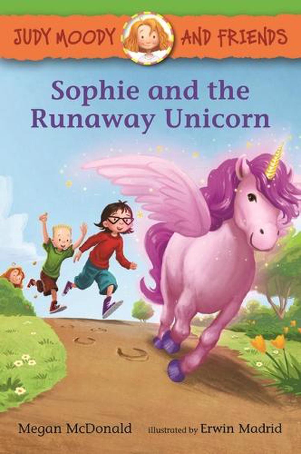 Judy Moody and Friends: Sophie and the Runaway Unicorn by Megan McDonald - ISBN: 9781536230574