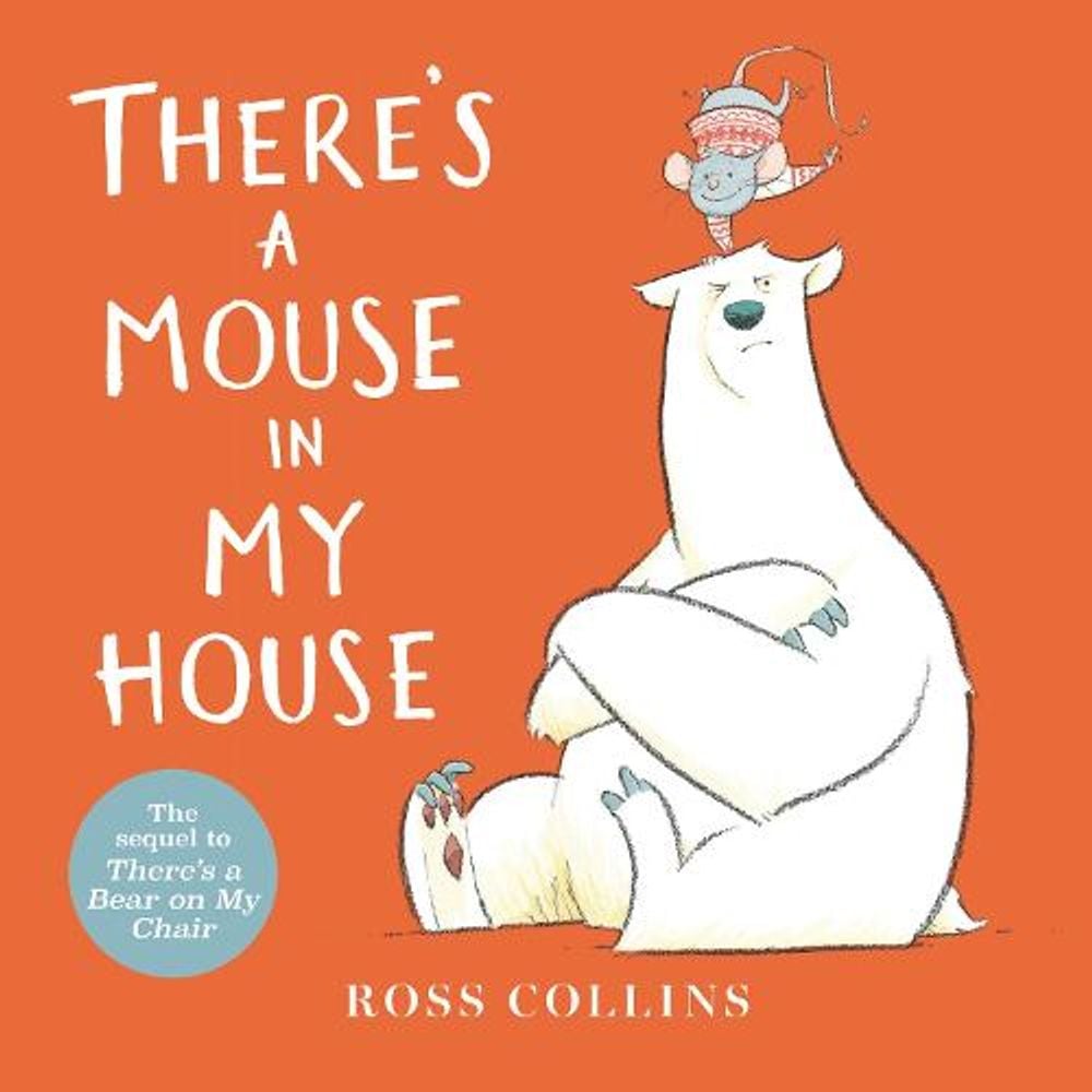 There's a Mouse in My House by Ross Collins - ISBN: 9781536231991