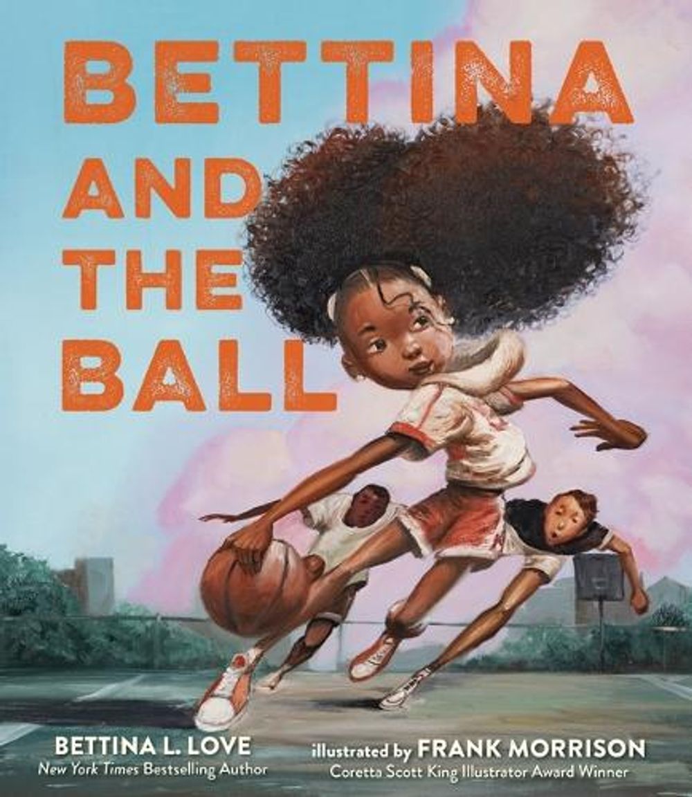 Bettina and the Ball by Bettina Love - ISBN: 9781536236446