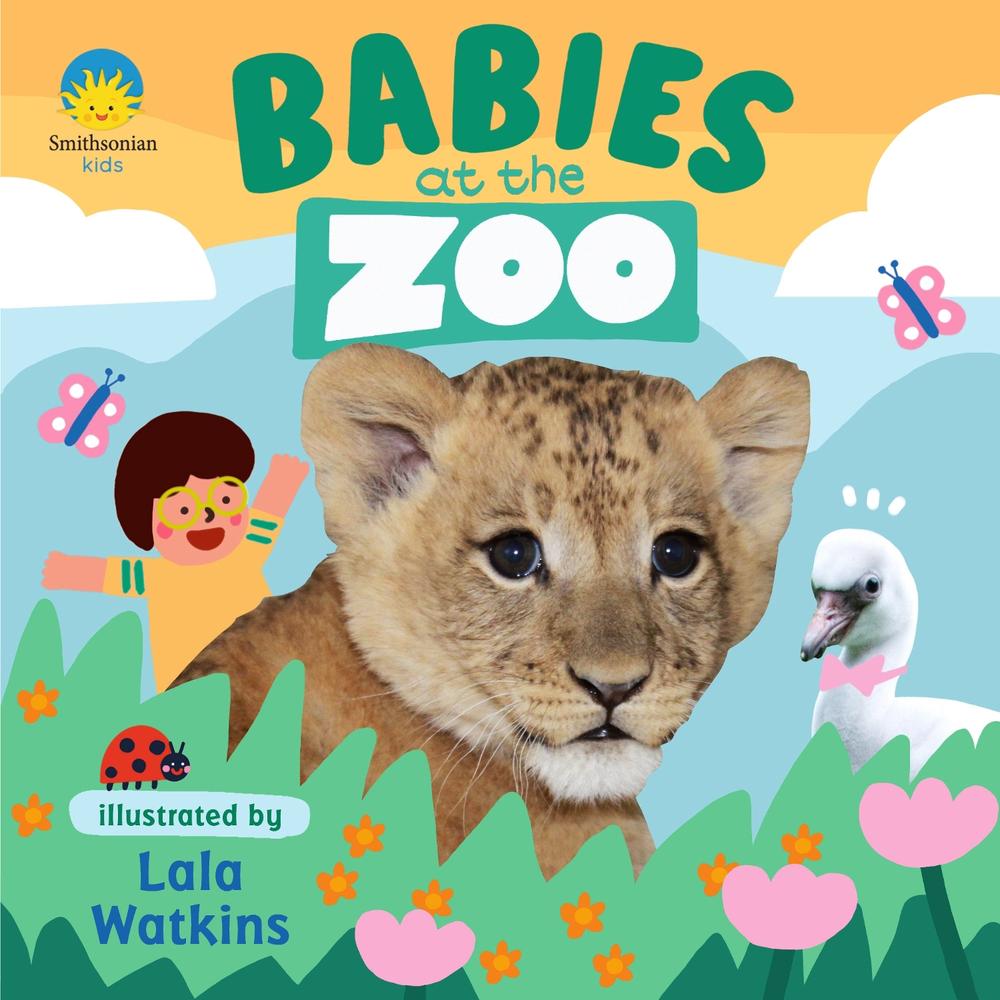 Babies at the Zoo by Smithsonian Institution - ISBN: 9781536237771