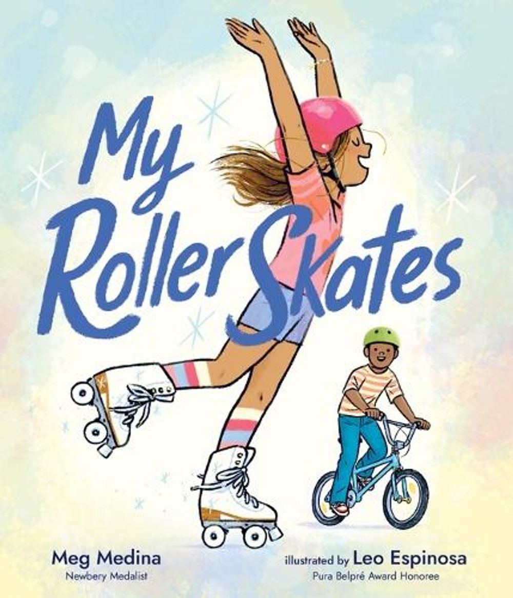 My Roller Skates by Meg Medina - ISBN: 9781536238488